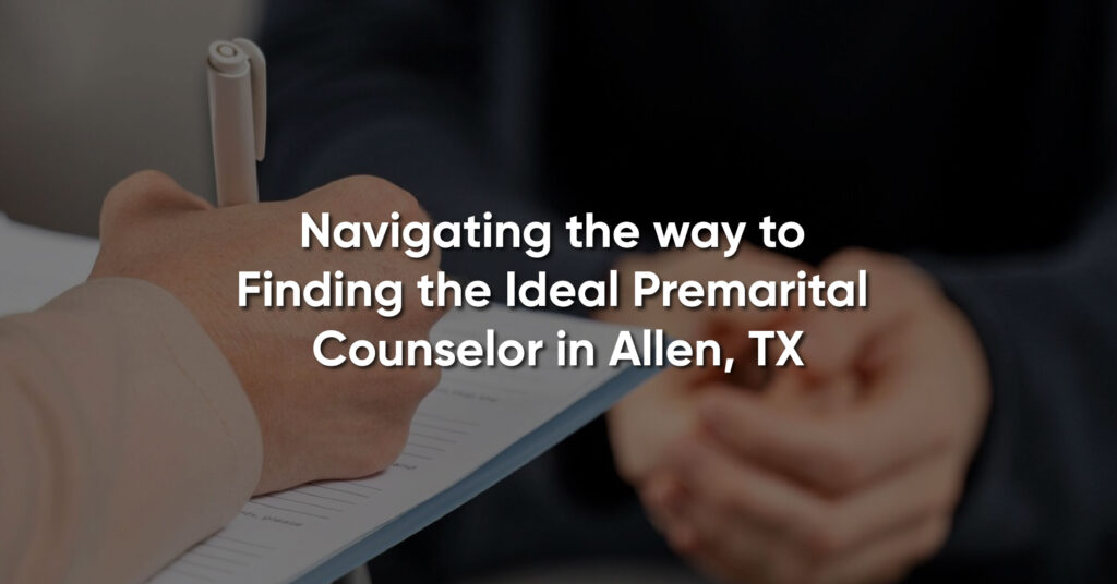 taking session for premarital counseling with counselor